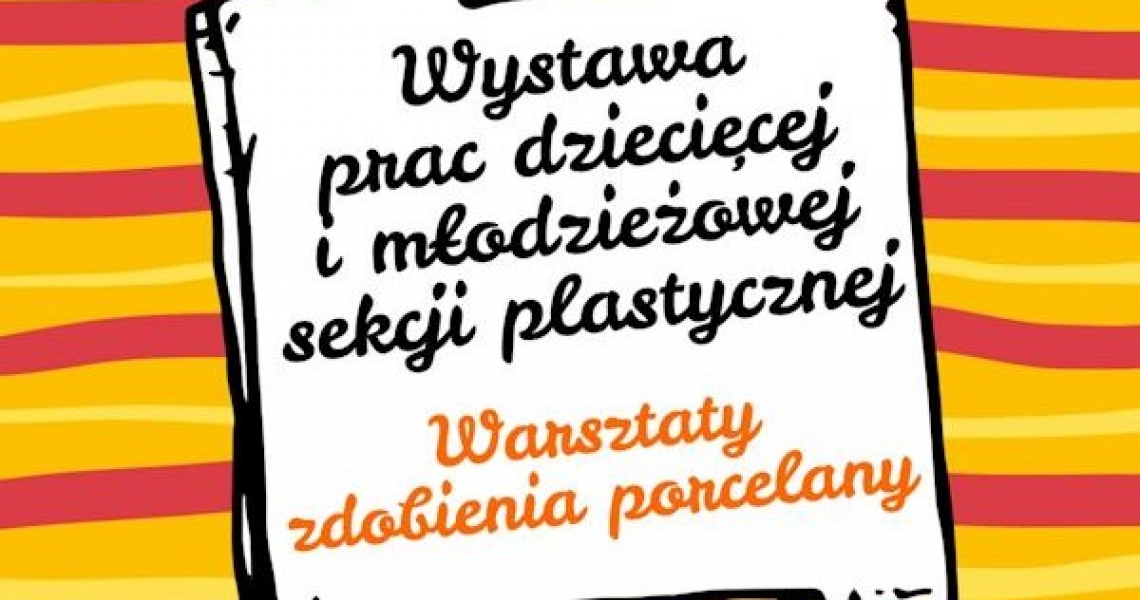 Artystyczny Dzień Dziecka w MCK - wystawa i warsztaty (foto)