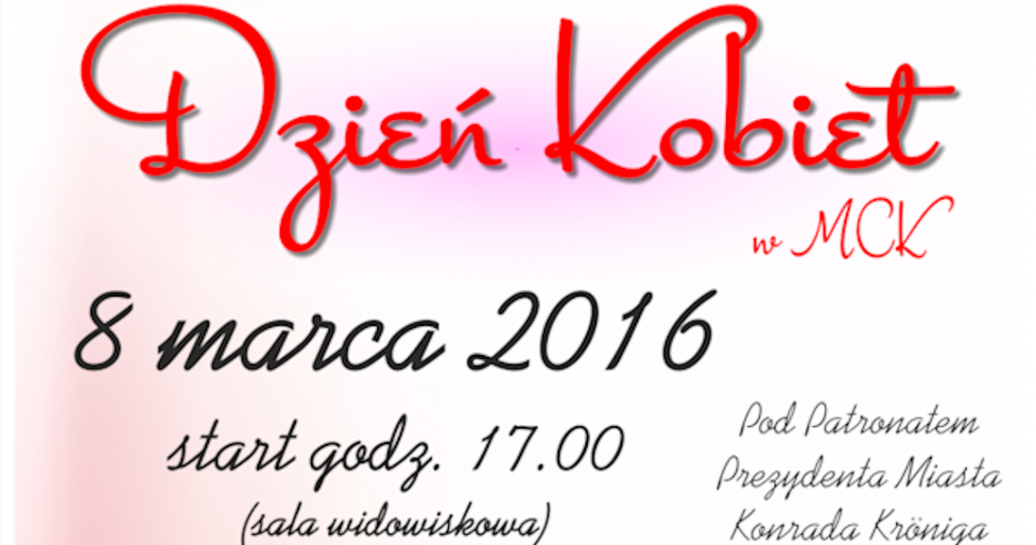 Dzień Kobiet w MCK (foto+video)