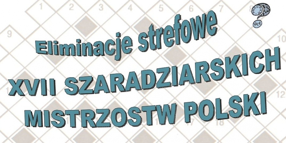 Eliminacje Strefowe  XVII SZARADZIARSKICH MISTRZOSTW POLSKI 2018 (foto+video)