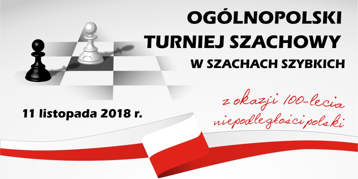 Otwarty Ogólnopolski Turniej Szachowy w Szachach Szybkich 11.XI.2018. (foto+video)