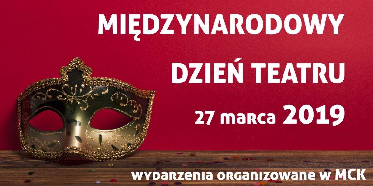 Wydarzenia z okazji Międzynarodowego Dnia Teatru