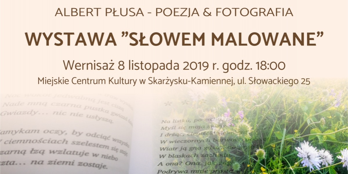 Wystawa &quot;Słowem malowane&quot; (foto+video)