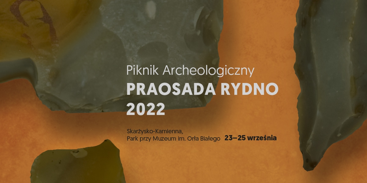 Piknik archeologiczny Praosada Rydno (foto)