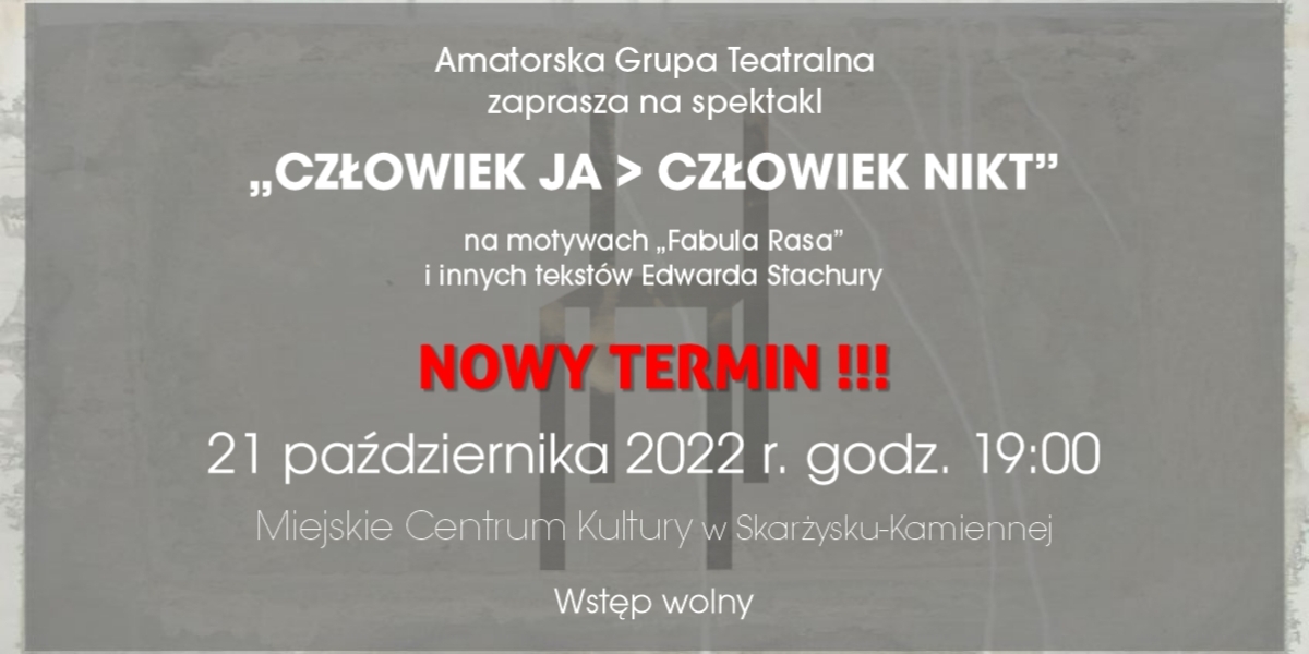 Spektakl „Człowiek Ja > Człowiek Nikt” (foto)
