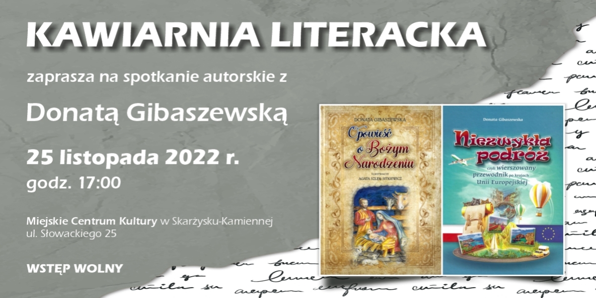 Kawiarnia Literacka zaprasza... spotkanie z Donatą Gibaszewską (foto)