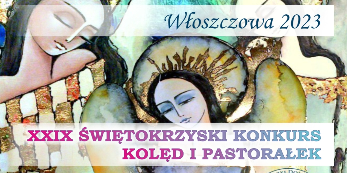 XXIX Świętokrzyski Konkurs Kolęd i Pastorałek Włoszczowa 2023 (foto)