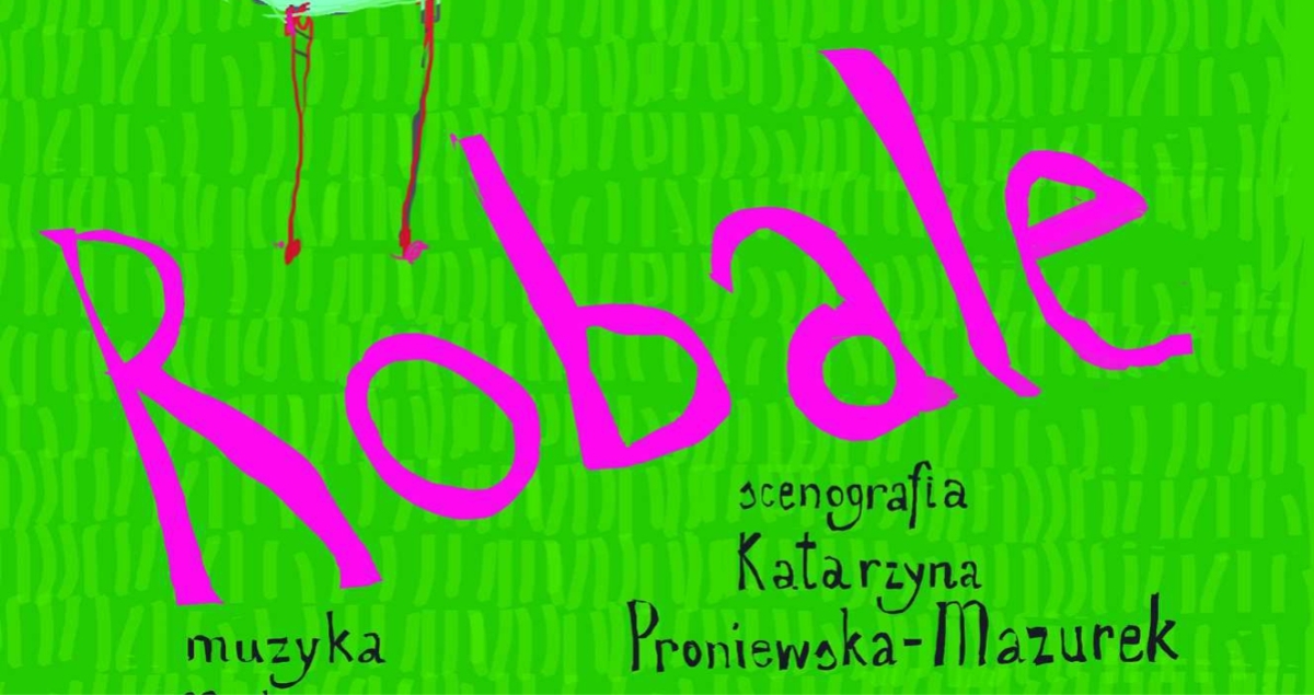 Spektakl Robale - Teatr Lalki i Aktora "Kubuś"