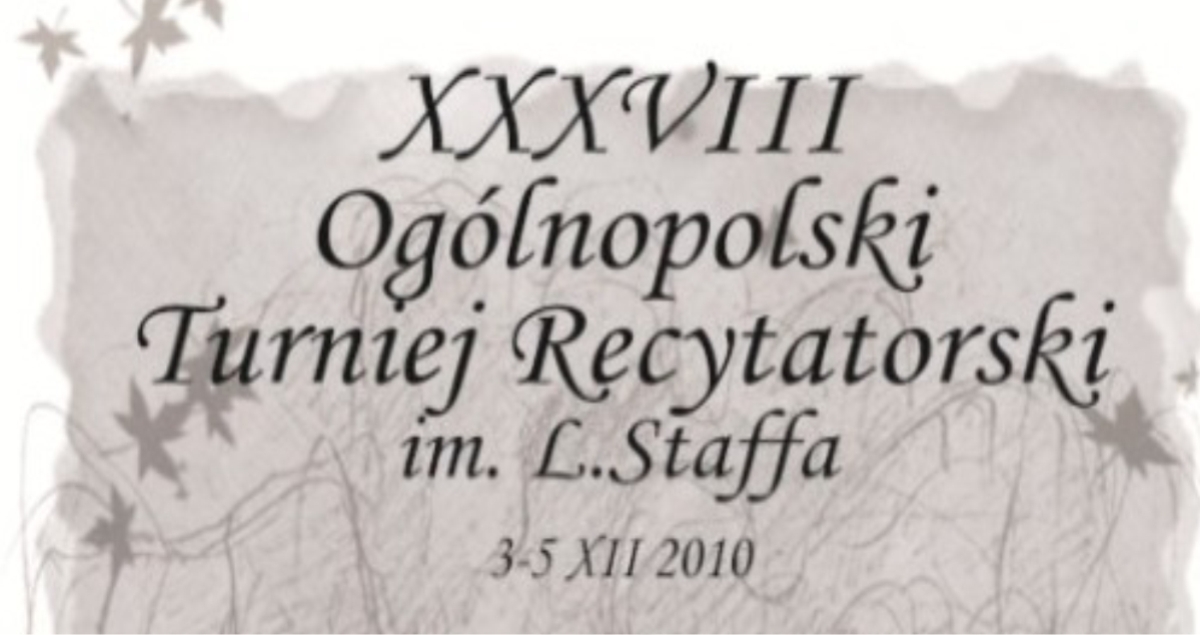 XXXVIII Ogólnopolski Turniej Recytatorski im. L. Staffa (foto)