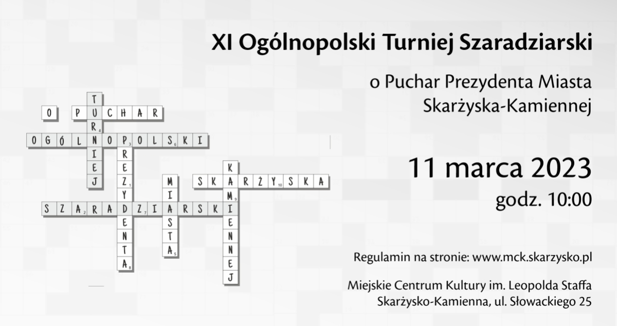XI OGÓLNOPOLSKI TURNIEJ SZARADZIARSKI O PUCHAR PREZYDENTA MIASTA SKARŻYSKA-KAMIENNEJ