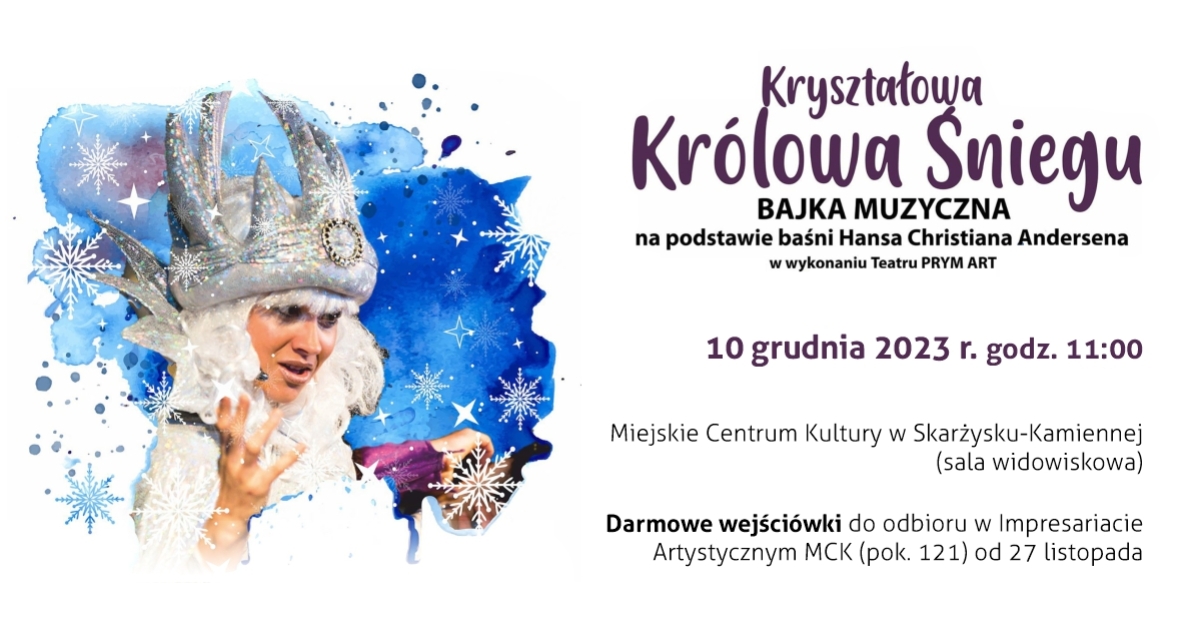 Spektakl dla dzieci  z okazji Mikołajek pt. „Kryształowa Królowa Śniegu”
