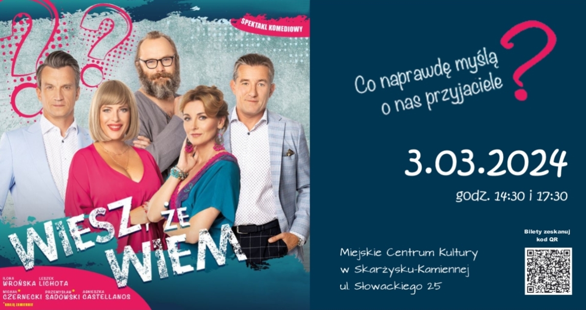 Wiesz, że wiem - Lichota, Wrońska i Sadowski w zwariowanej komedii