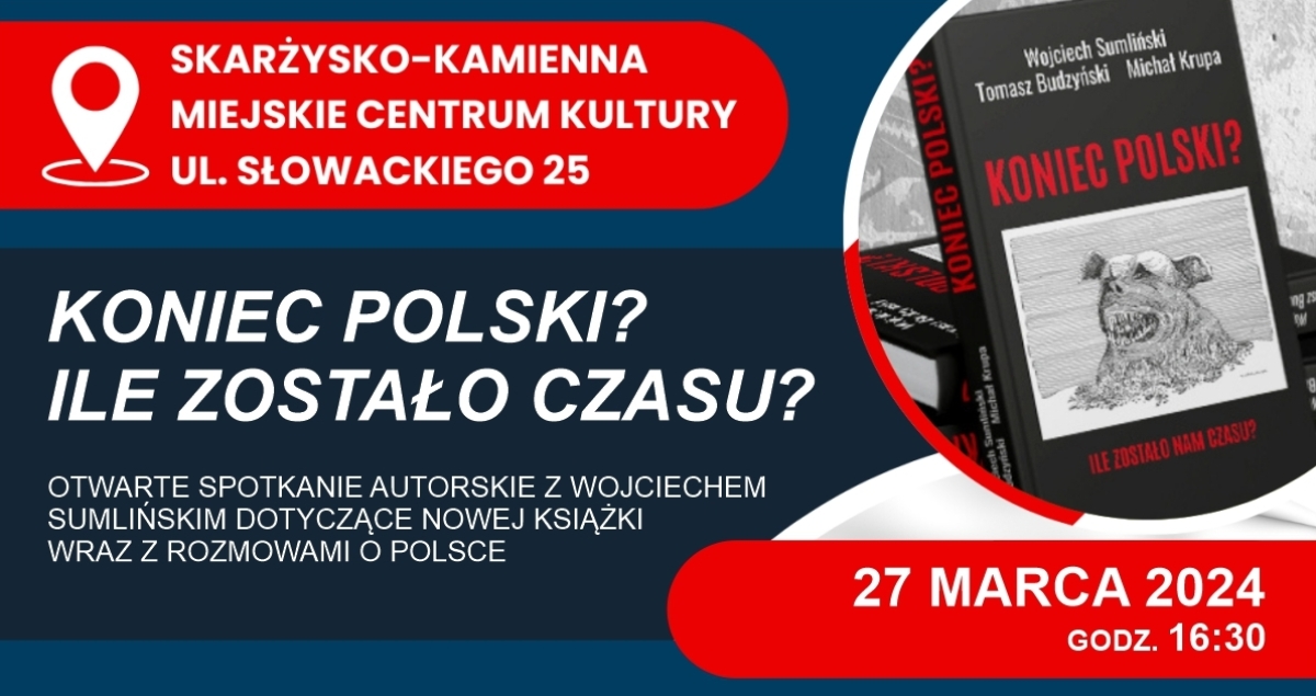 Otwarte spotkanie autorskie z Wojciechem Sumlińskim