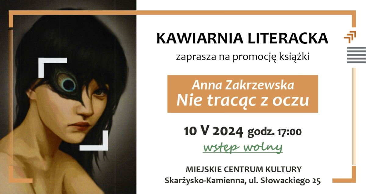 Kawiarnia Literacka - promocja książki Anny Zakrzewskiej (foto)