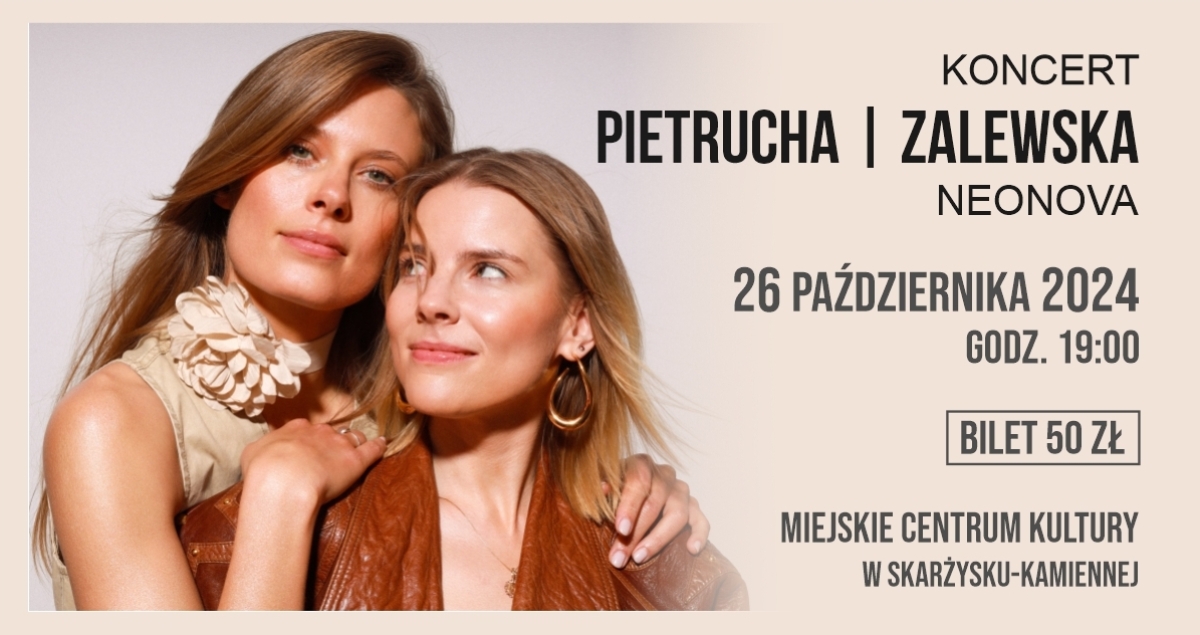 Koncert PIETRUCHA | ZALEWSKA - NEONOVA (foto)