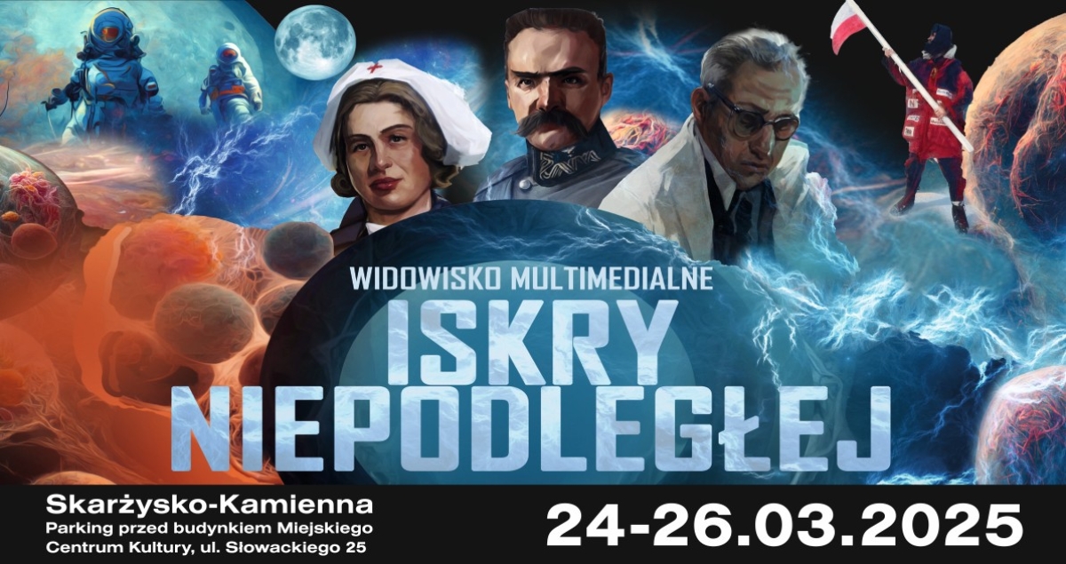 Widowisko multimedialne &quot;Iskry Niepodległej&quot;