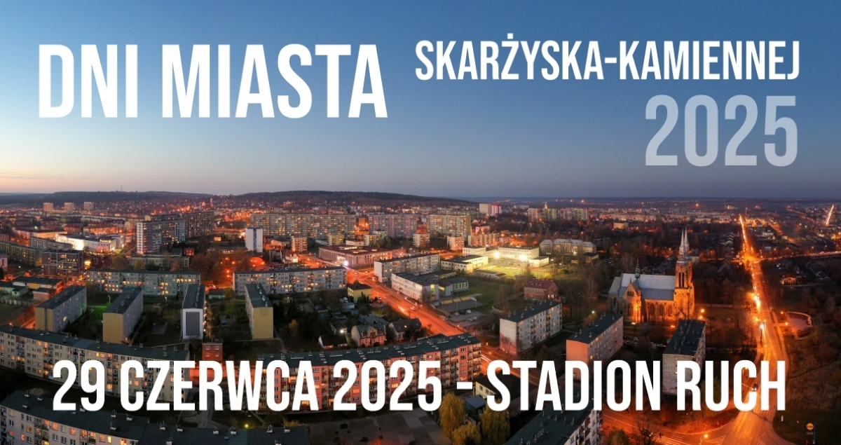 Dni Miasta Skarżyska-Kamiennej 2025