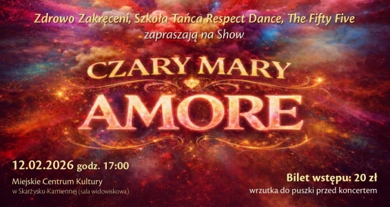 Zdrowo Zakręceni Show - Czary Mary Amore