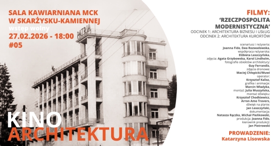 Kino Architektura #05 – „Rzeczpospolita modernistyczna”