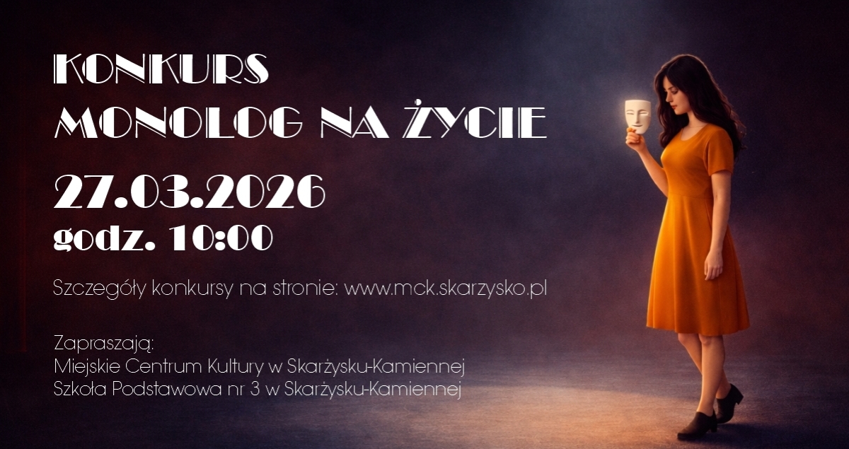 Konkurs powiatowy „Monolog na Życie” 