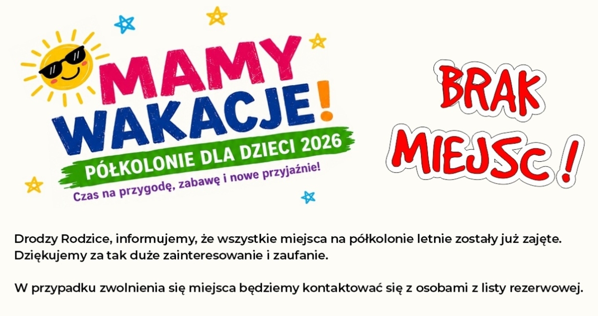 Półkolonie letnie z MCK - Mamy Wakacje!