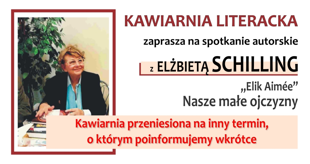 kawiarnia_literacka_spotkanie_z_Elzbieta_Schilling_cover