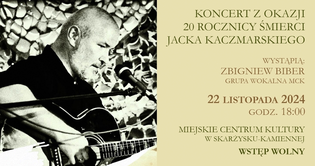 koncert_20_rocznica_smierci_Jacka_Kaczmarskiego_cover