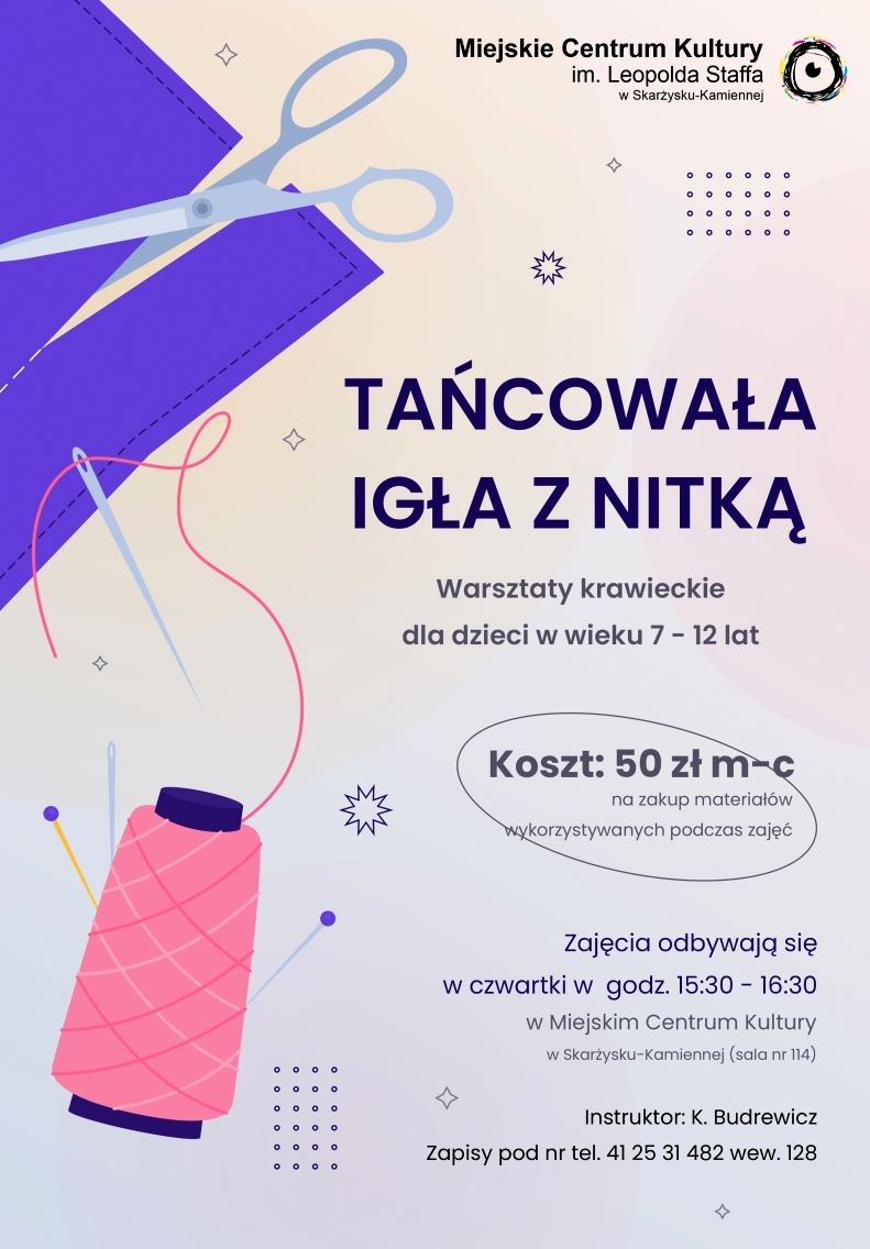 warsztaty krawieckie Tancowala igla z nitka w MCK Skarżysko - plakat na rok 2025