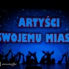 Koncert ARTYŚCI SWOJEMU MIASTU