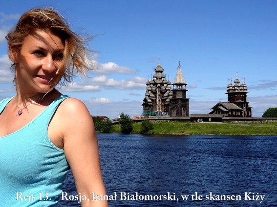 Rejs.13-Rosja kanal Bialomorski w tle skansen Kizy
