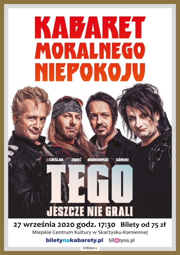 kabaret moralnego niepokoju tego jeszcze nie grali