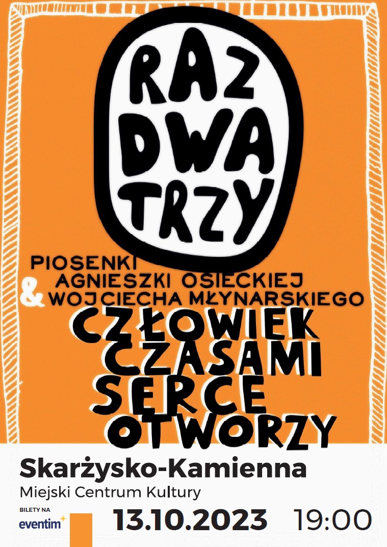 Plakat reklamujący koncert zespołu Raz Dwa Trzy w MCK Skarżysko