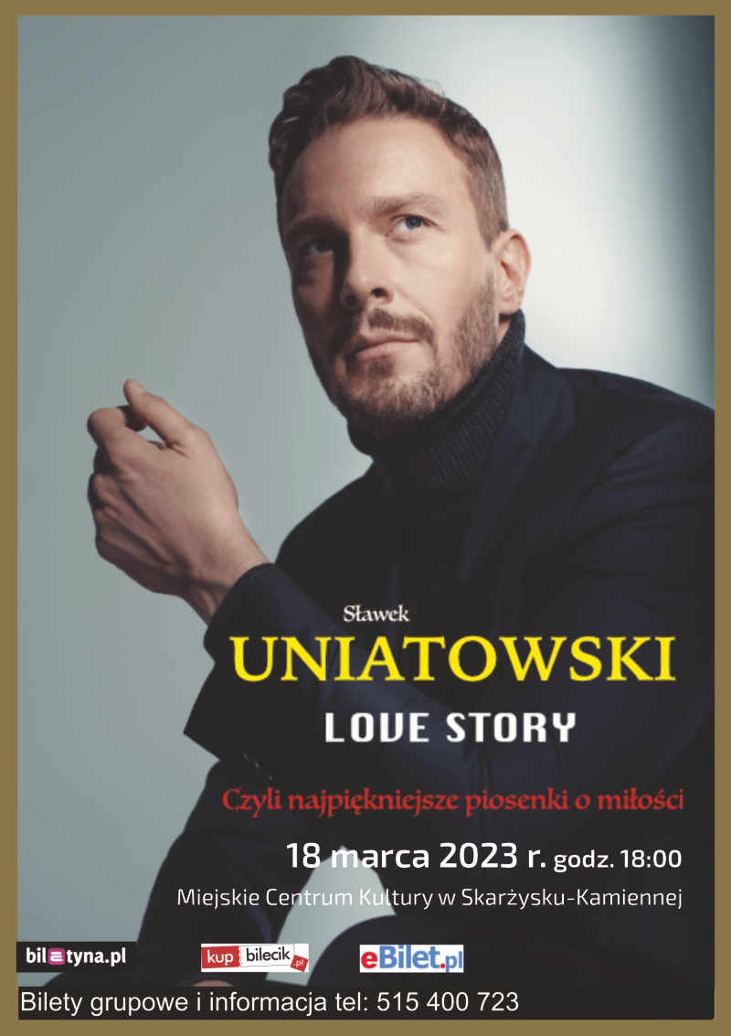 koncert Slawek Uniatowski Love Story