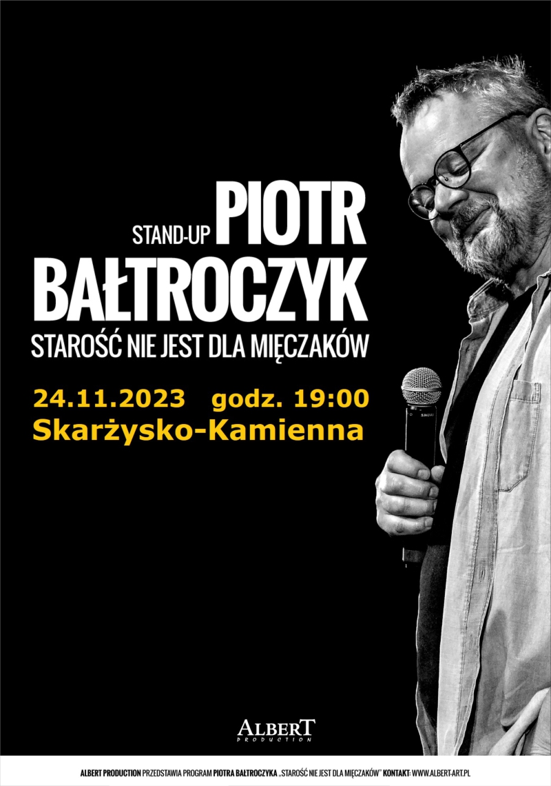 stand up Piotr Baltroczyk