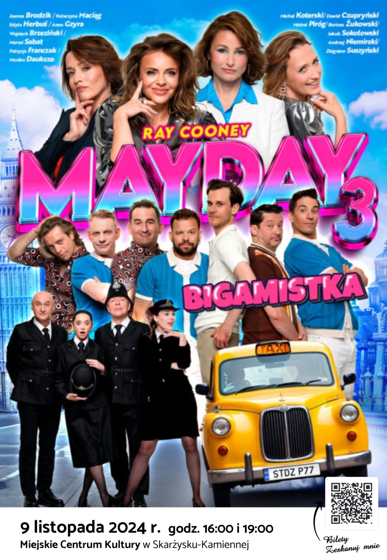 Plakat reklamujący spektakl MAYDAY - Bigamistka