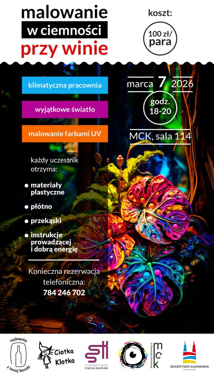 plakat reklamujący malowanie w ciemnosci przy winie w MCK Skarzysko