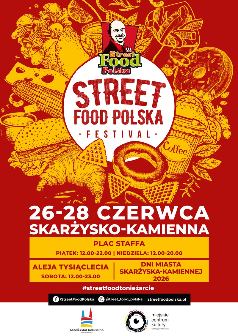 plakat reklamujacy street food fesival polska na Placu Staffa w&nbsp;Skarzysku-Kamiennej